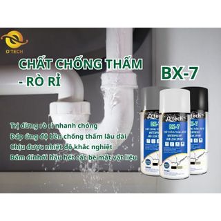Chống thấm Otech, bảo vệ vết nứt mái nhà, sàn nhà vệ sinh, máng xối, mái tôn BX-7 Waterproof & Leak Spray