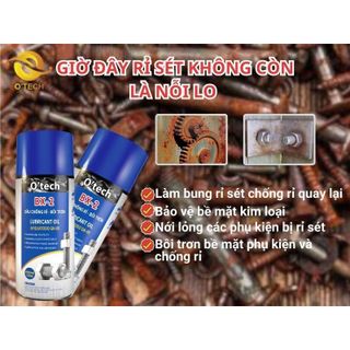 Phá gỉ sét Otech BX-2, bôi trơn chi tiết, bình xịt chống gỉ, phá sét và bôi trơn BX2