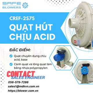 Quạt Hút Chịu Acid CREF-2S75 giá sỉ