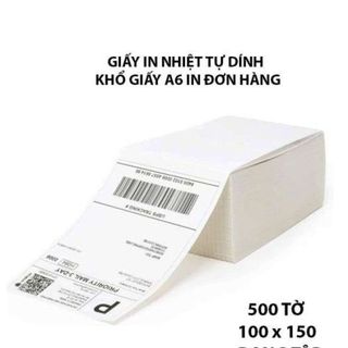 Tệp 500 tờ giấy A6 in đơn hàng tem vận chuyển sàn TMĐT cho máy in nhiệt RP421, Q900, DT108B, XP470B, N41 Size 100x150