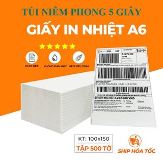 Tệp 500 tờ giấy A6 in đơn hàng tem vận chuyển sàn TMĐT cho máy in nhiệt RP421, Q900, DT108B, XP470B, N41 Size 100x150