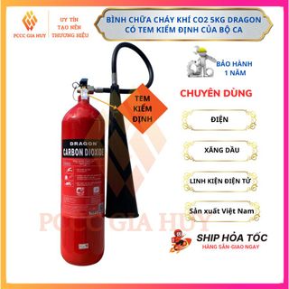 Bình chữa cháy khí CO2, bình cứu hoả chính hãng DRAGON có tem kiểm định của bộ CA - PCCC GIA HUY