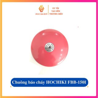 Chuông báo cháy Hochiki FBB-150I