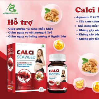 VIÊN UỐNG BỔ SUNG CANXI, VITAMIN D3, K2 CALCI SEAWEED GIÚP XƯƠNG VÀ RĂNG CHẮC KHỎE, GIẢM LOÃNG XƯƠNG HỘP 30 VIÊN- DƯỢC PHẨM AVIPHAR