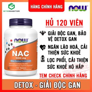 NAC N-Acetyl Cysteine ​​​​1000mg Viên 120 giá sỉ