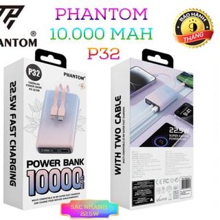 PIN SẠC DỰ PHÒNG 10.000MAH PHANTOM P32
