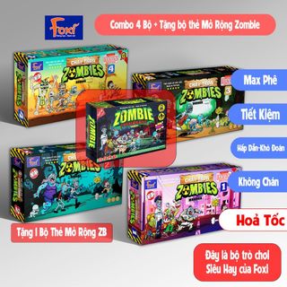 Combo 4 bộ Chạy Trốn Zombie-Foxi-Boardgame kịch tính-tặng bộ thẻ mở rộng zombie 63 lá-chơi bao phê giá sỉ