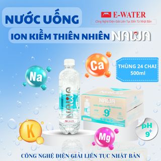 Nước uống ion kiềm thiên nhiên NAWA chai 500ml - Tốt cho đường ruột giá sỉ