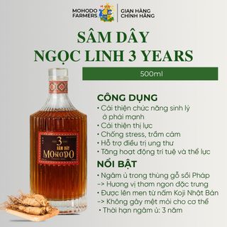 Sâm Dây Ngọc Linh Ngâm 3 năm Mohodo 500ml
