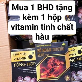 Combo Hộp 50 viên Bổ Hoàn Dương Plus X2 tặng Hộp 50 viên Vitamin Hàu Biển