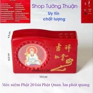 Máy niệm Phật 20 bài có ánh hào quang Bồ tát Quán thế âm