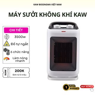 Máy sưởi gốm KAW công suất 1500w, 6 chế độ, tự ngắt khi đổ giá sỉ