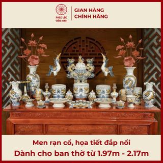 Bộ Đồ Thờ Men Rạn Cổ Họa Tiết Đắp Nổi Gốm Sứ Bát Tràng - Phúc Lộc Viên Minh giá sỉ