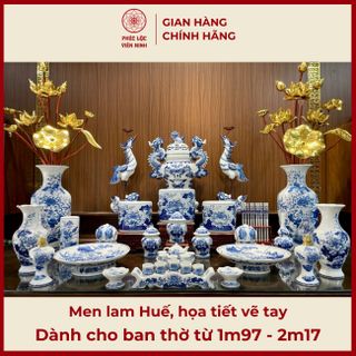 Bộ Đồ Thờ Men Lam Huế Họa Tiết Vẽ Tay Gốm Sứ Bát Tràng - Phúc Lộc Viên Minh