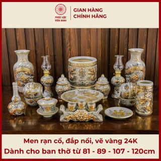 Bộ Đồ Thờ Men Rạn Cổ Họa Tiết Đắp Nổi Vẽ Vàng 24K Gốm Sứ Bát Tràng - Phúc Lộc Viên Minh