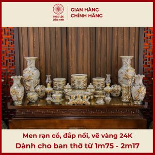 Bộ Đồ Thờ Men Rạn Cổ Họa Tiết Đắp Nổi Vẽ Vàng 24K Gốm Sứ Bát Tràng - Phúc Lộc Viên Minh giá sỉ