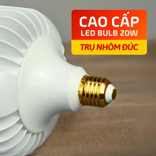 Đèn LED BULB 20W TRỤ NHÔM - Tản nhiệt tốt, độ sáng ổn định, tuổi thọ trên 30000 giờ bảo hành 2 năm.