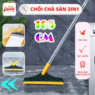 CHỔI CHÀ SÀN ĐA NĂNG 2 IN 1 - DÀI 105 CM giá sỉ