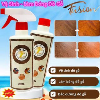 Chai Xịt Đánh Bóng Vệ Sinh Đồ Gỗ FUSION 500ml - Giúp Tẩy Sạch Vết Bẩn, Làm Mờ Vết Xước, Khôi Phục Màu Gốc