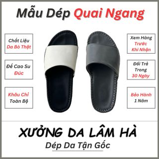 Dép Da Nam Quai Ngang Da Bò Thật - Đế Cao Su Đúc 4 Lớp Êm Chân - Khâu Chỉ Toàn Bộ giá sỉ