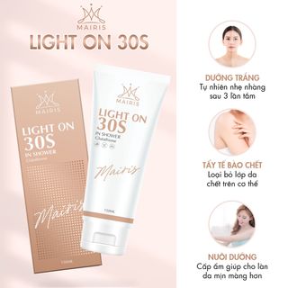 Tắm Trắng Light On 30s - MAIRIS
