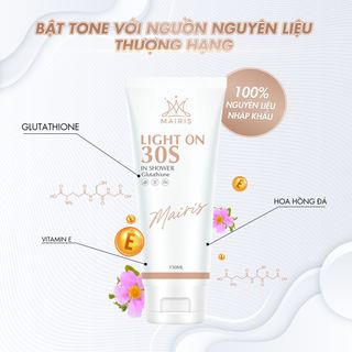 Tắm Trắng Light On 30s - MAIRIS