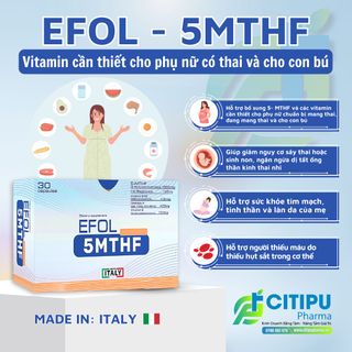 Viên Uống EFOL 5MTHF Bổ Sung Dưỡng Chất Chống Dị Tật Thai Nhi