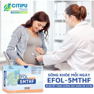 Viên Uống EFOL 5MTHF Bổ Sung Dưỡng Chất Chống Dị Tật Thai Nhi