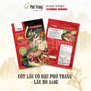 Nước Cốt Lẫu Bò cô đặc, thơm ngon chuẩn vị, an toàn, tiết kiệm Phở Trang  240g