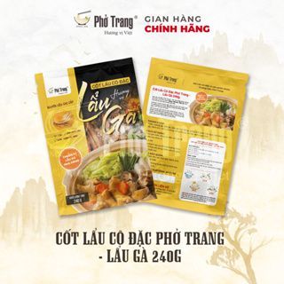 Nước Cốt Lẩu Gà cô đặc, thơm ngon chuẩn vị, an toàn, tiết kiệm Phở Trang  240g