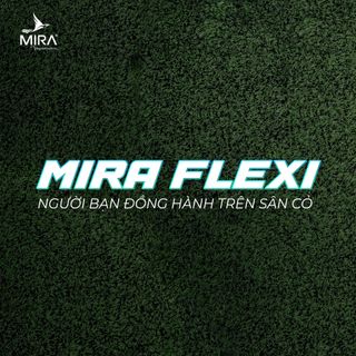 giày đá banh giá rẻ MIRA FLEXI