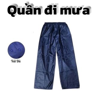 Quần đi mưa vải dù cao cấp chống thấm nước nam, nữ mặc đều được CTB815 - BECHIP