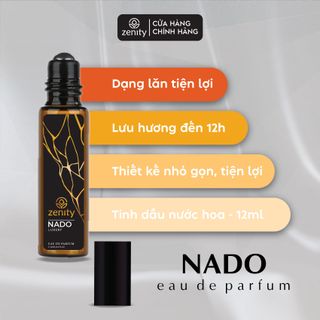 Nước Hoa Zenity Tinh Dầu Hương NADO | Chai lăn 12ml | Lưu hương 12h