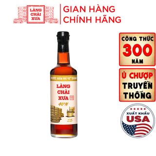 NƯỚC MẮM NHỈ XUẤT KHẨU NHÃN VÀNG 40 ĐỘ ĐẠM 500ML - LÀNG CHÀI XƯA