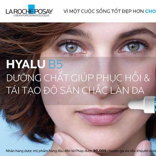 Dưỡng chất giúp tái tạo và phục hồi da La Roche-Posay Hyalu B5 Serum 30ml