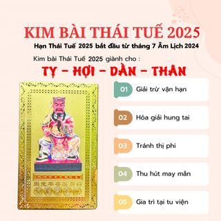 KIM BÀI THÁI TUẾ NĂM 2025 CHO 4 TUỔI TỴ - HỢI - DẦN -THÂN giá sỉ - giá bán buôn, giá sỉ tốt