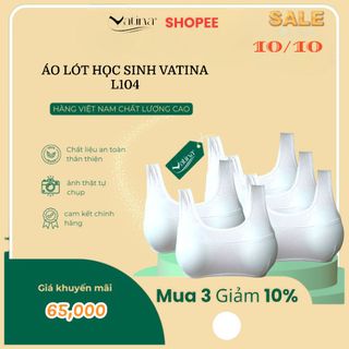 Áo ngực họ sinh cotton bảng vai to kiểu 3 lỗ có mút độn VATINA L104