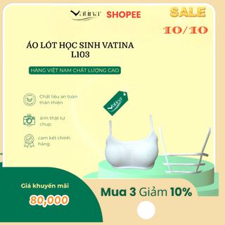 Áo ngực học sinh 3 dây chất cotton có mút độn mỏng cho học sinh cấp 2, 3 hiệu VATINA L103