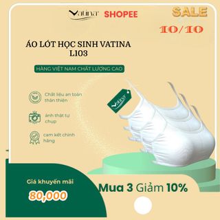 Áo ngực học sinh 3 dây chất cotton có mút độn mỏng cho học sinh cấp 2, 3 hiệu VATINA L103