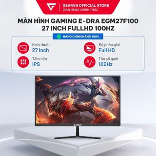 Màn hình E-DRA EGM27F100H 27" IPS 100Hz màn hình giá rẻ chính hãng
