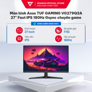 Màn hình Asus TUF GAMING VG279Q3A 27" Fast IPS 180Hz Gsync chuyên game