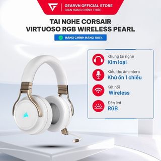 Tai nghe Corsair Virtuoso RGB Wireless Pearl