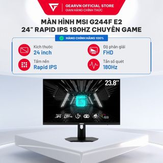 Màn hình MSI G244F E2 24" Rapid IPS 180Hz chuyên game