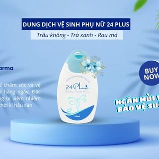 DUNG DỊCH DƯỢC LIỆU VỆ SINH PHỤ NỮ 24 PLUS – BÍ QUYẾT CHO VÙNG KÍN KHỎE ĐẸP