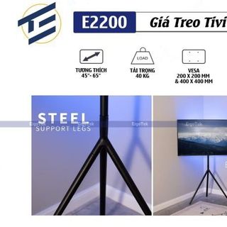 Giá treo tivi 3 chân cao cấp E2200 - (Thương hiệu: Ergotek | 45''-65'' )