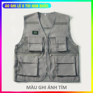 ÁO GHI LÊ PHẢN QUANG 6 TÚI HÀN QUỐC , ÁO KỸ THUẬT , KỸ SƯ , ÁO KHOÁC BẢO HỘ LAO ĐỘNG , ÁO GILE LƯỚI