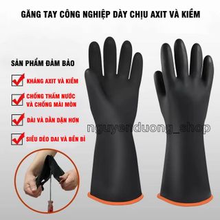 Găng Tay Công Nghiệp Chống Hóa Chất, Chống Axit Mạnh và Kiềm, Găng Tay Cao Su Bảo Hộ Lao Động