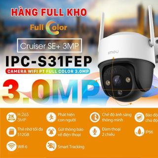 Camera Wifi IMOU S31FEP 2K 3MP (SE+ | Outdoor | FullColor | Tích hợp LOA, đàm thoại 2 chiều)