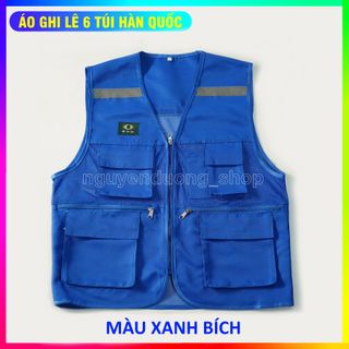 ÁO GHI LÊ 6 TÚI PHẢN QUANG BẢO HỘ LAO ĐỘNG , ÁO KỸ THUẬT , KỸ SƯ, CÔNG NHÂN, MÀU XANH BÍCH