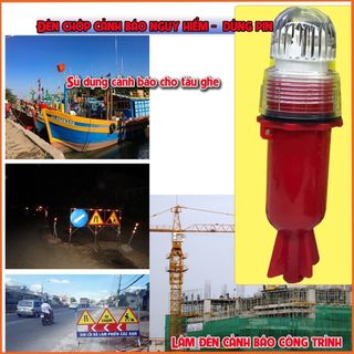 ĐÈN CẢNH BÁO , ĐÈN CHỚP GHE , CẢNH BÁO GIAO THÔNG ĐƯỜNG BỘ, ĐƯỜNG THỦY, PHÂN LUỒNG SỬ DỤNG 2 PIN ĐẠI